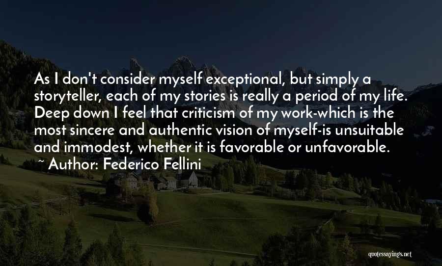 Fellini Quotes By Federico Fellini