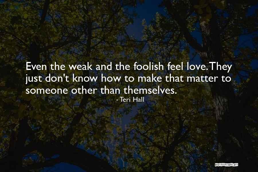 Felliniesque Mallet Quotes By Teri Hall Felliniesque Mallet Quotes By Teri Hall
