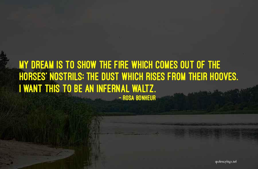 Fellipe Barbosa Quotes By Rosa Bonheur Fellipe Barbosa Quotes By Rosa Bonheur