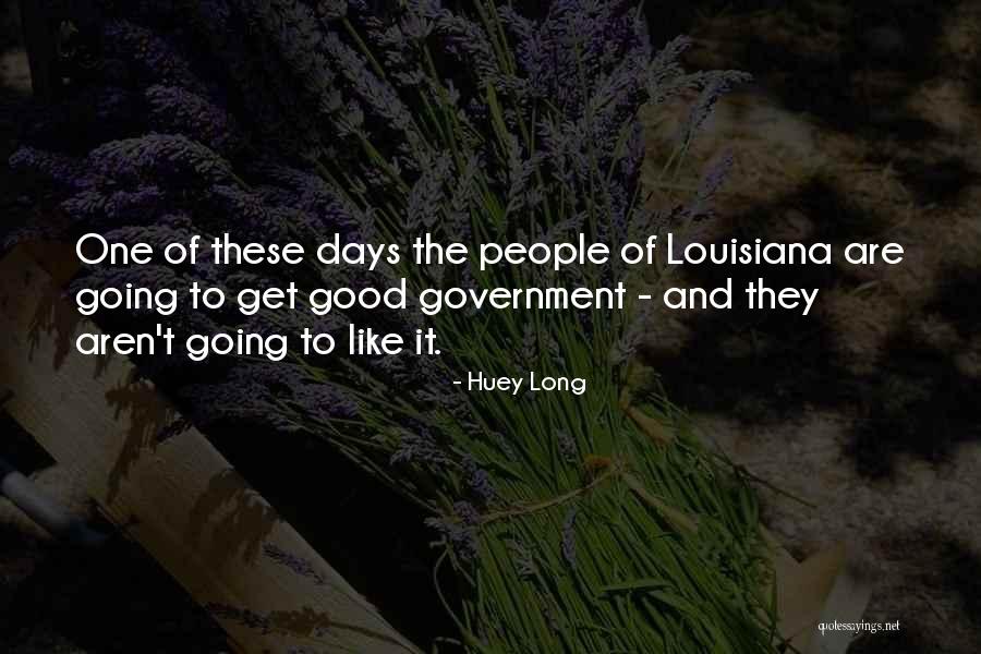 Fellmans Motel Quotes By Huey Long Fellmans Motel Quotes By Huey Long