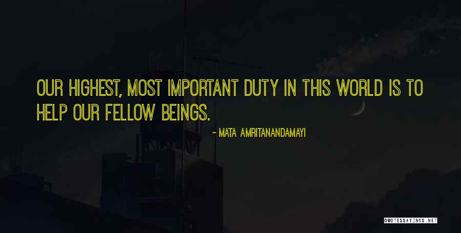 Fellow Beings Quotes By Mata Amritanandamayi Fellow Beings Quotes By Mata Amritanandamayi