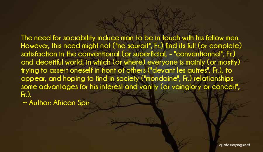 Fellow Man Quotes By African Spir