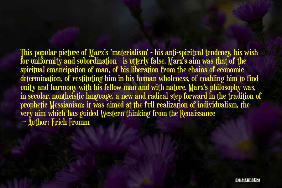 Fellow Man Quotes By Erich Fromm Fellow Man Quotes By Erich Fromm