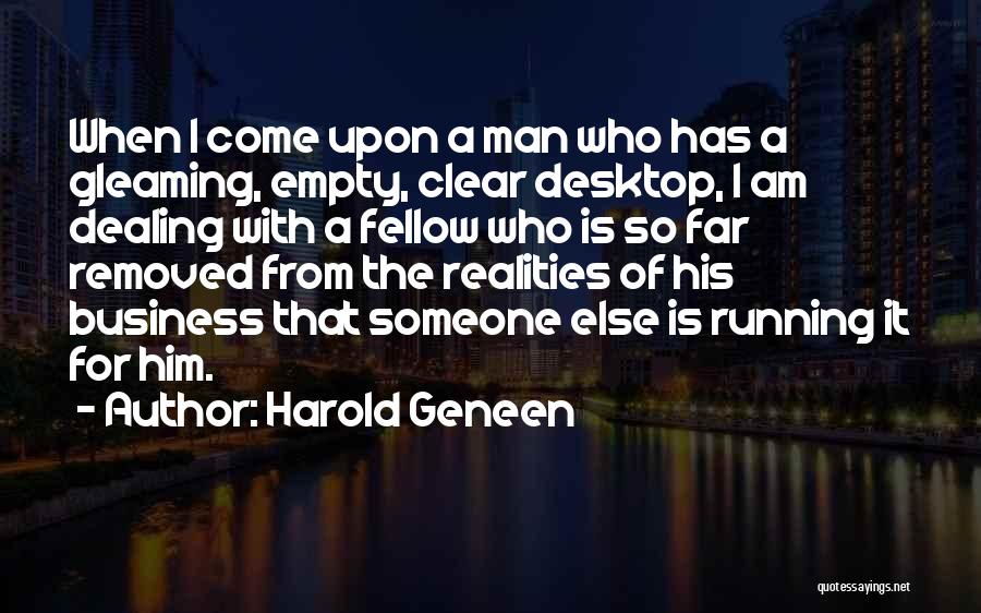 Fellow Man Quotes By Harold Geneen