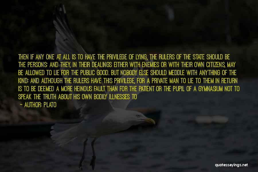 Fellow Man Quotes By Plato