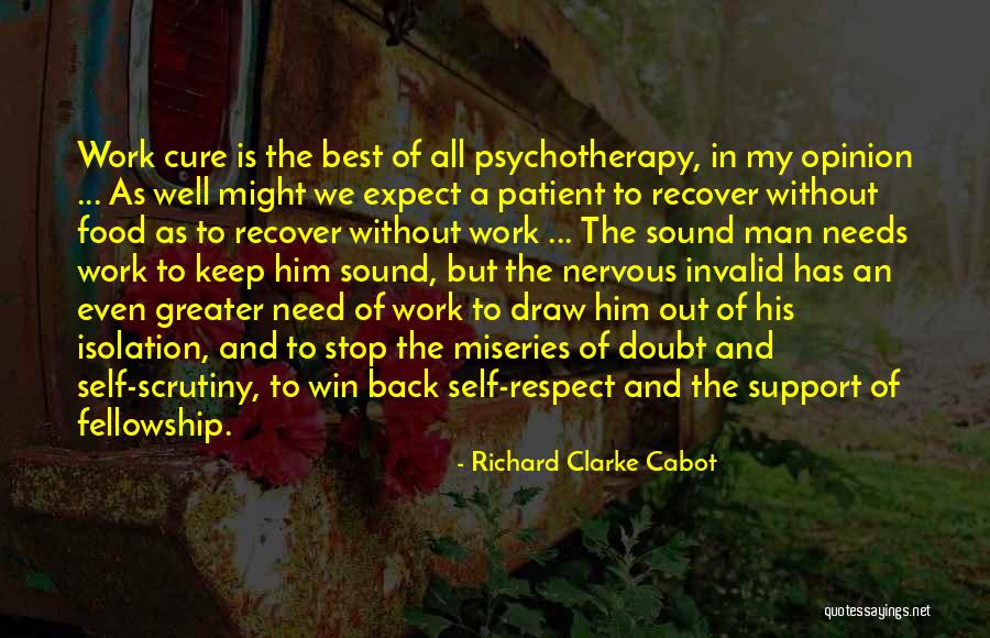 Fellowship And Food Quotes By Richard Clarke Cabot Fellowship And Food Quotes By Richard Clarke Cabot