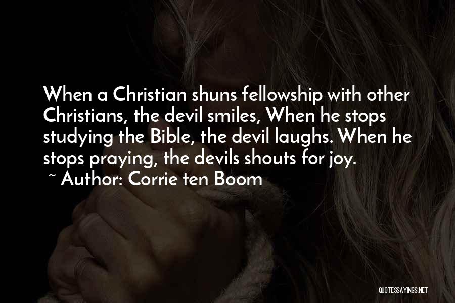 Fellowship In The Bible Quotes By Corrie Ten Boom