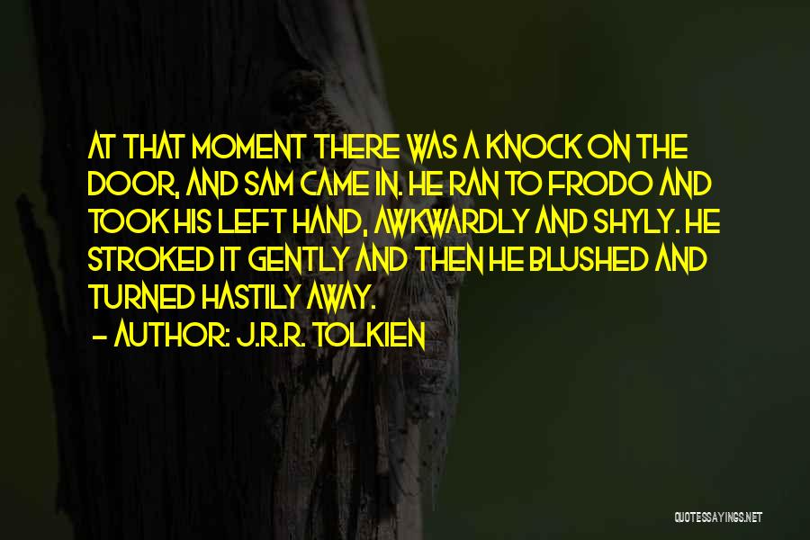 Fellowship Of The Ring Quotes By J.R.R. Tolkien