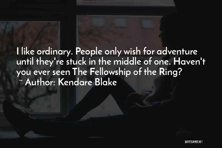 Fellowship Of The Ring Quotes By Kendare Blake