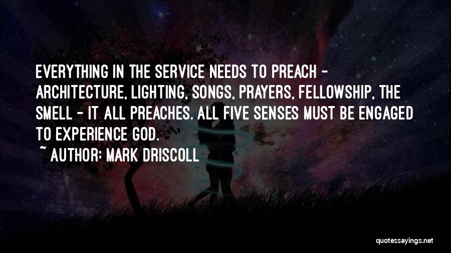 Fellowship Quotes By Mark Driscoll