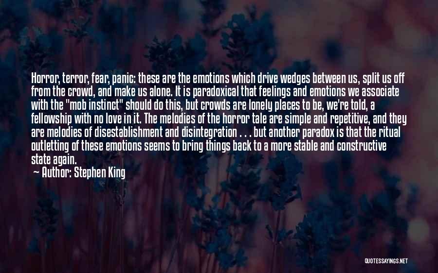 Fellowship Quotes By Stephen King