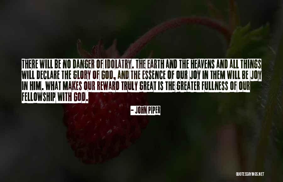 Fellowship With God Quotes By John Piper Fellowship With God Quotes By John Piper