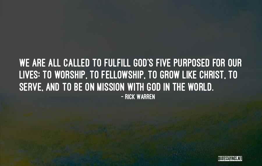 Fellowship With God Quotes By Rick Warren Fellowship With God Quotes By Rick Warren