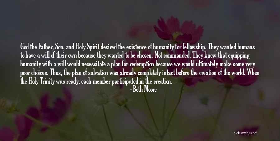 Fellowship With Our Father Quotes By Beth Moore Fellowship With Our Father Quotes By Beth Moore