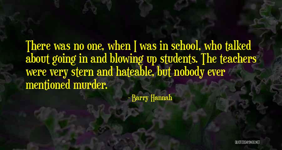 Fellowyatt Quotes By Barry Hannah Fellowyatt Quotes By Barry Hannah