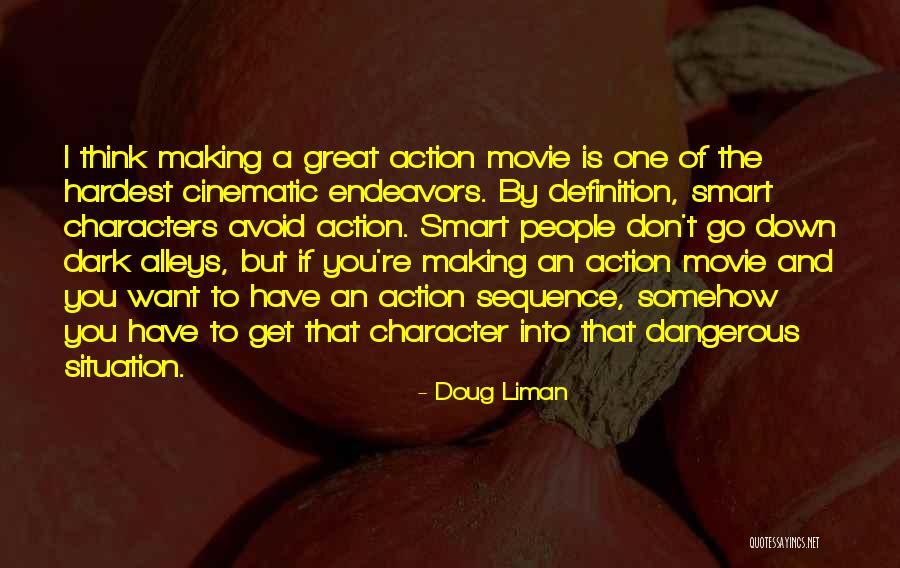 Felman Biden Quotes By Doug Liman Felman Biden Quotes By Doug Liman