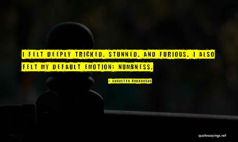 Felman Letart Quotes By Augusten Burroughs Felman Letart Quotes By Augusten Burroughs