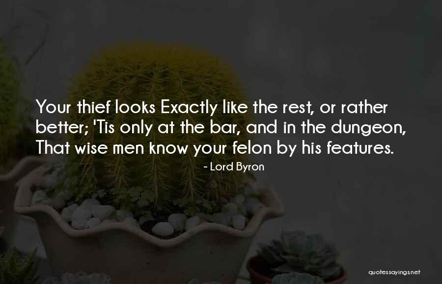 Felon Quotes By Lord Byron Felon Quotes By Lord Byron