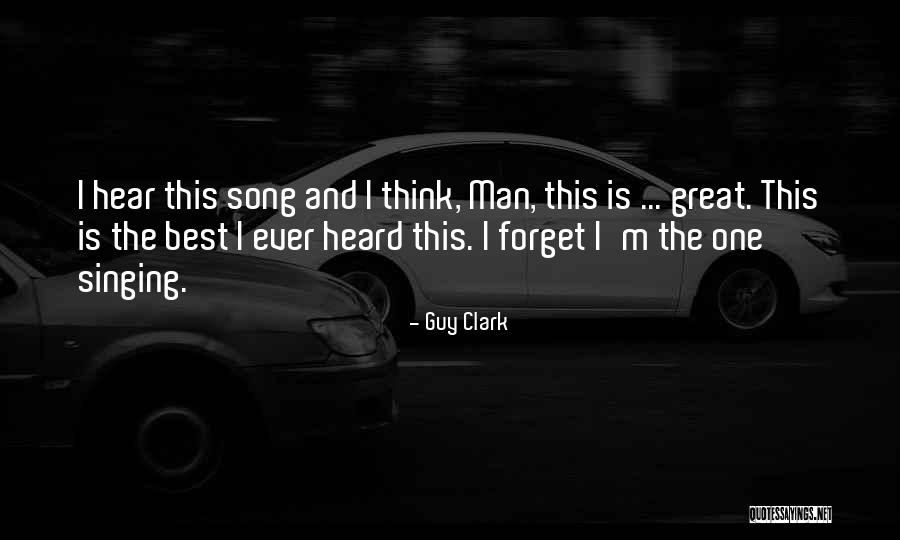 Felsberg Postleitzahl Quotes By Guy Clark Felsberg Postleitzahl Quotes By Guy Clark