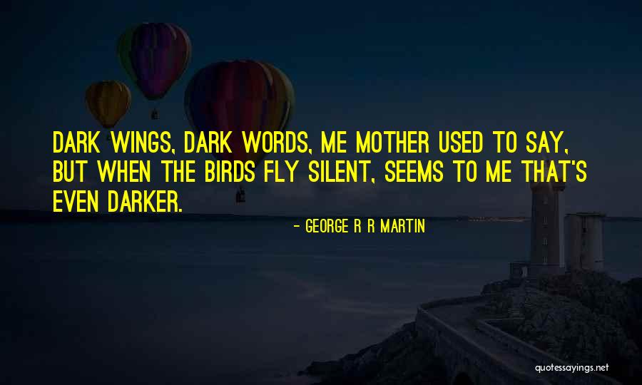Felsburg Fs19 Quotes By George R R Martin Felsburg Fs19 Quotes By George R R Martin