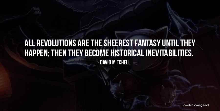 Felschman Quotes By David Mitchell Felschman Quotes By David Mitchell