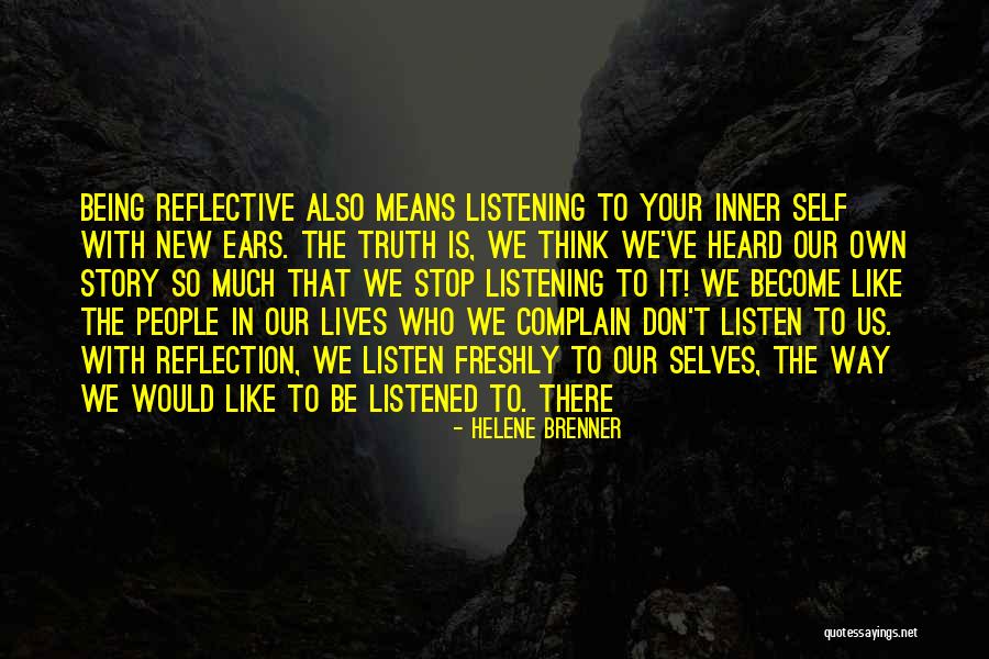 Felsefede Kader Quotes By Helene Brenner Felsefede Kader Quotes By Helene Brenner