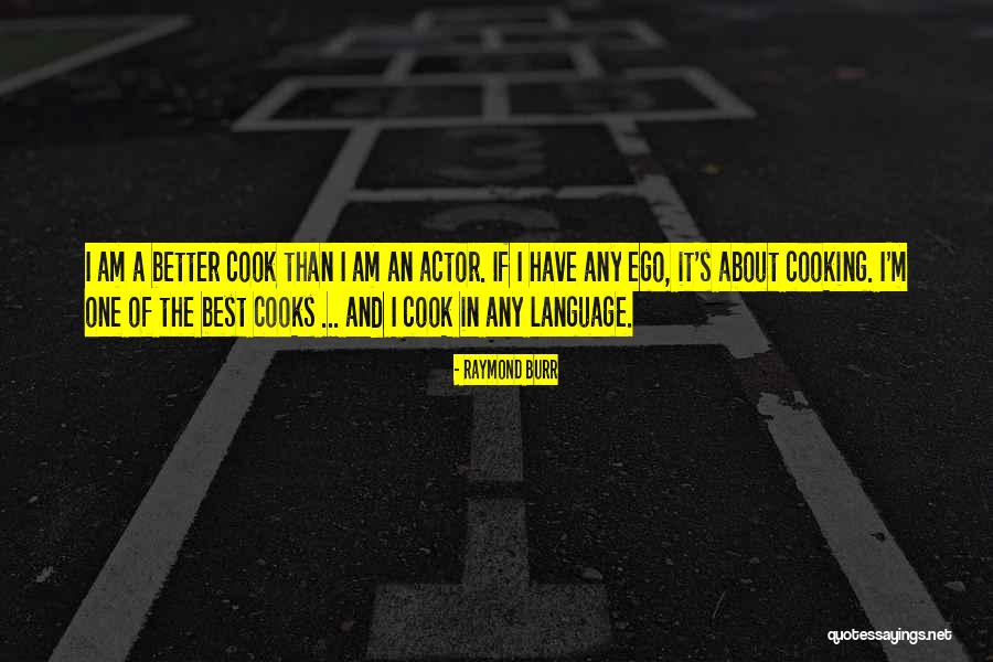 Felsefeyi Somut Quotes By Raymond Burr Felsefeyi Somut Quotes By Raymond Burr