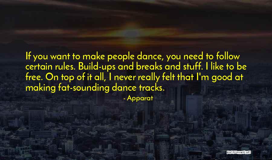 Felt And Fat Quotes By Apparat Felt And Fat Quotes By Apparat