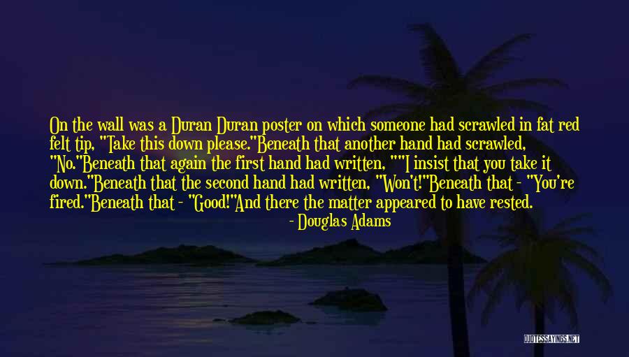 Felt And Fat Quotes By Douglas Adams Felt And Fat Quotes By Douglas Adams