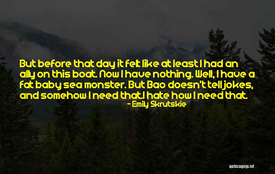 Felt And Fat Quotes By Emily Skrutskie Felt And Fat Quotes By Emily Skrutskie