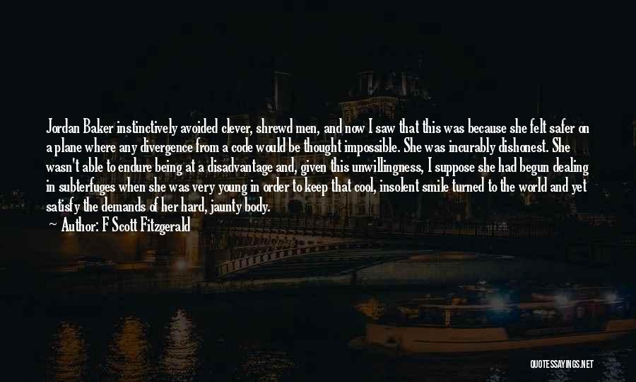 Felt Avoided Quotes By F Scott Fitzgerald