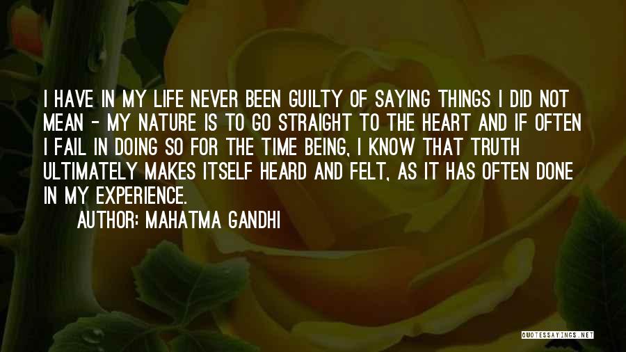 Felt Guilty Quotes By Mahatma Gandhi