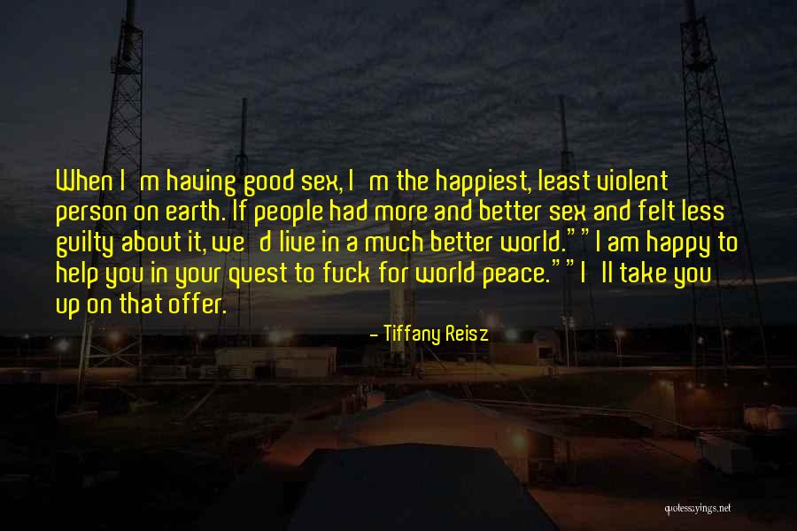 Felt Guilty Quotes By Tiffany Reisz