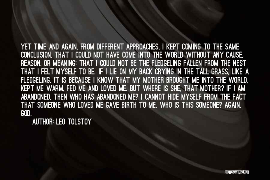 Felt Like Crying Quotes By Leo Tolstoy