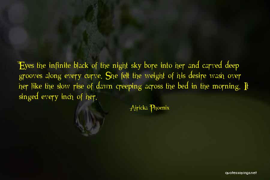 Felt Like The Weight Quotes By Airicka Phoenix Felt Like The Weight Quotes By Airicka Phoenix
