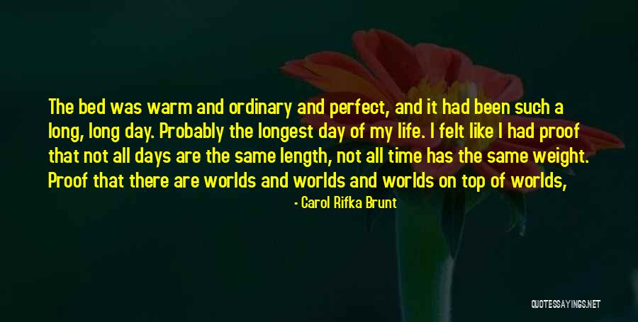 Felt Like The Weight Quotes By Carol Rifka Brunt Felt Like The Weight Quotes By Carol Rifka Brunt