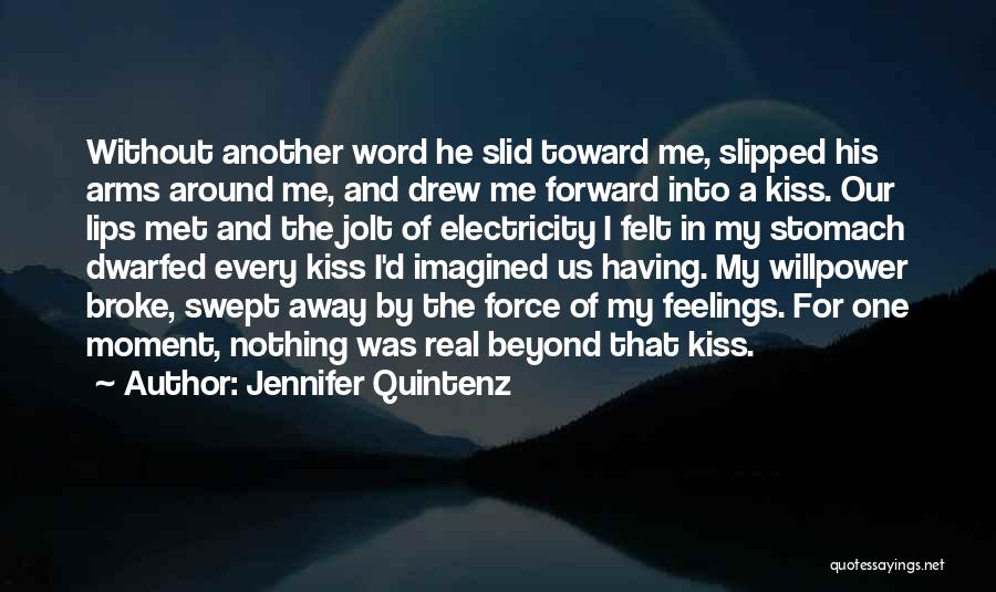 Felt Nothing Quotes By Jennifer Quintenz