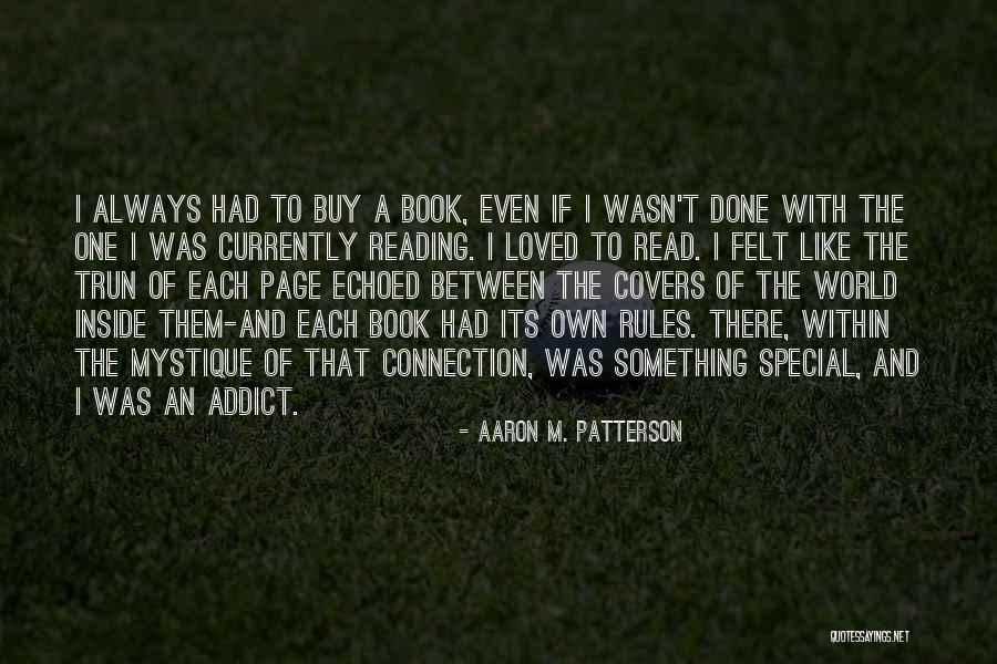 Felt Special Quotes By Aaron M. Patterson