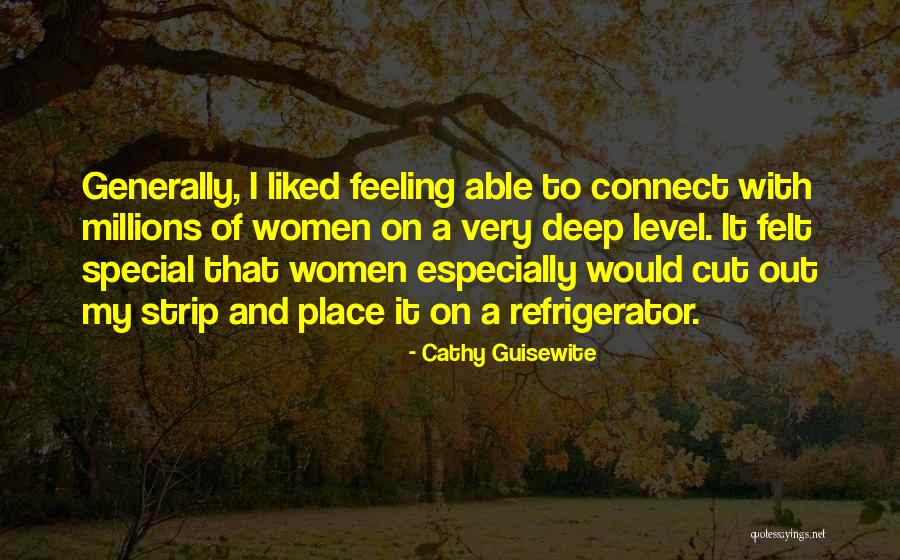 Felt Special Quotes By Cathy Guisewite