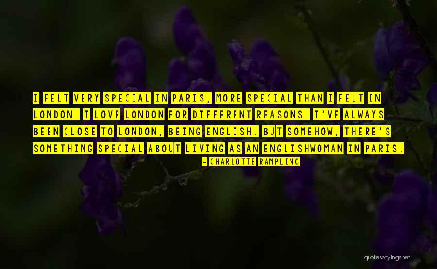 Felt Special Quotes By Charlotte Rampling Felt Special Quotes By Charlotte Rampling