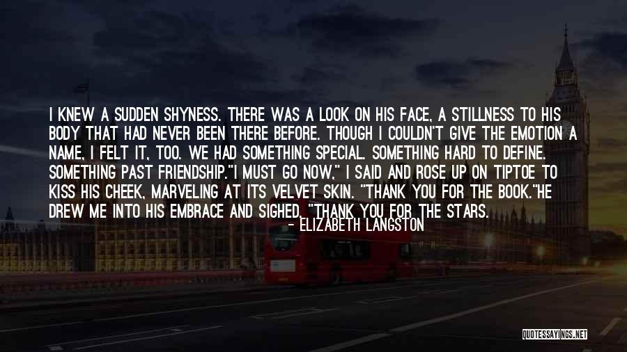 Felt Special Quotes By Elizabeth Langston Felt Special Quotes By Elizabeth Langston