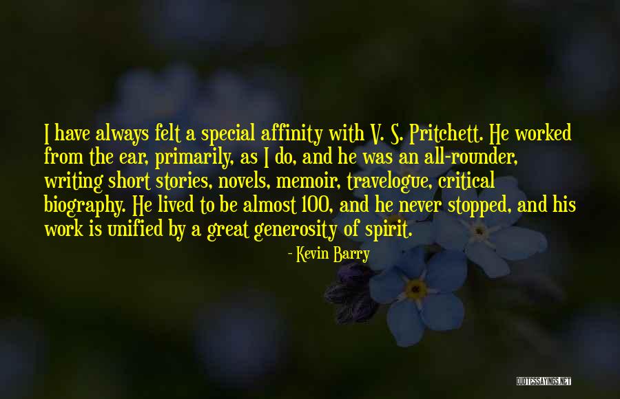 Felt Special Quotes By Kevin Barry