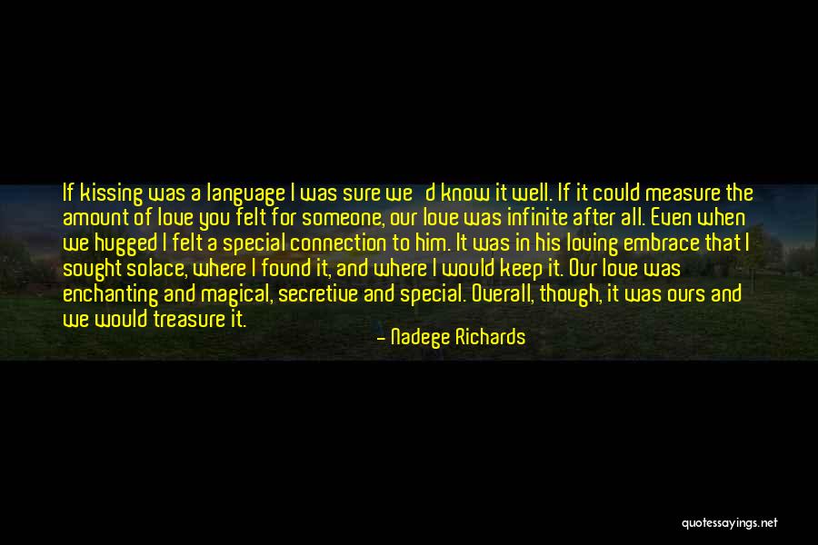 Felt Special Quotes By Nadege Richards