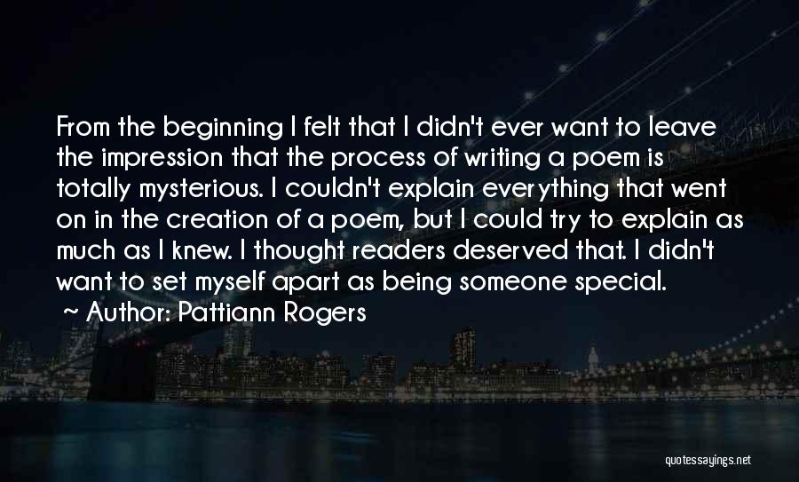 Felt Special Quotes By Pattiann Rogers