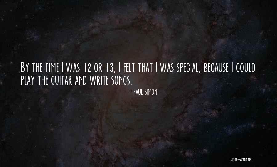 Felt Special Quotes By Paul Simon