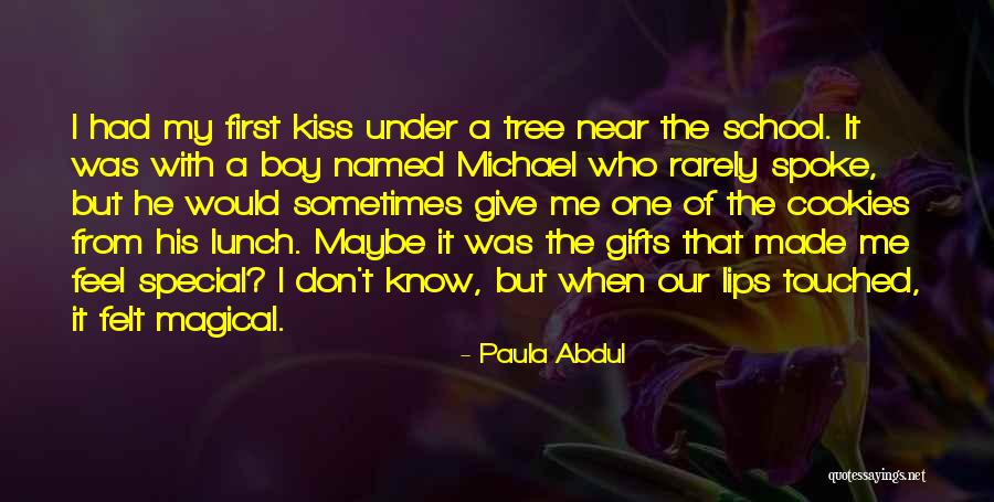 Felt Special Quotes By Paula Abdul