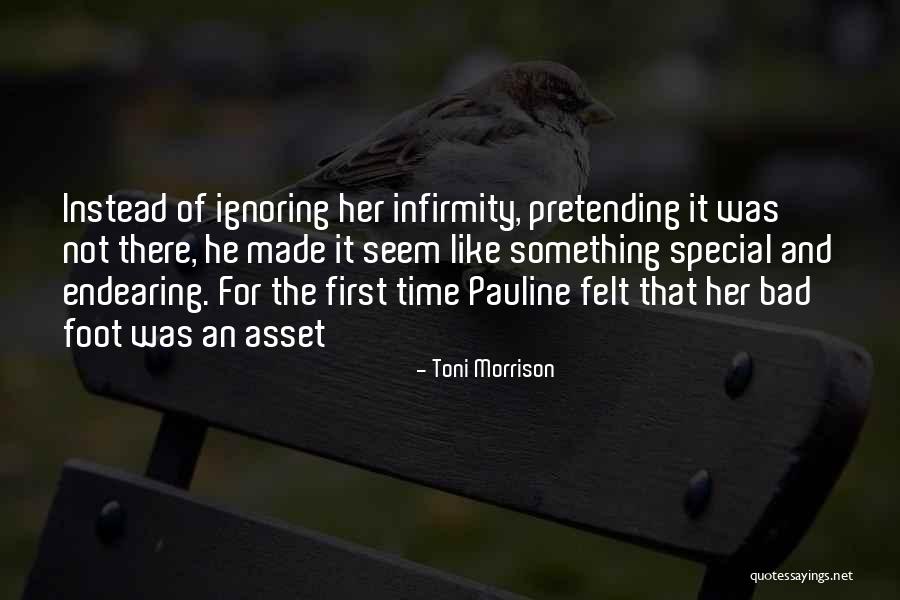 Felt Special Quotes By Toni Morrison