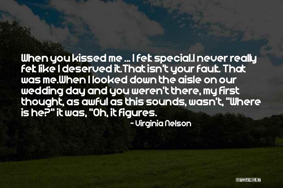 Felt Special Quotes By Virginia Nelson