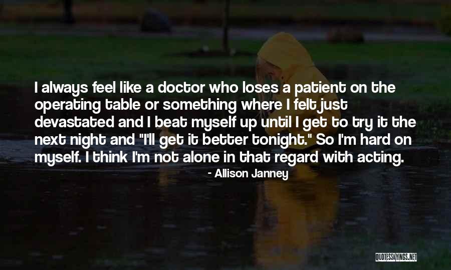 Felt Table Quotes By Allison Janney Felt Table Quotes By Allison Janney
