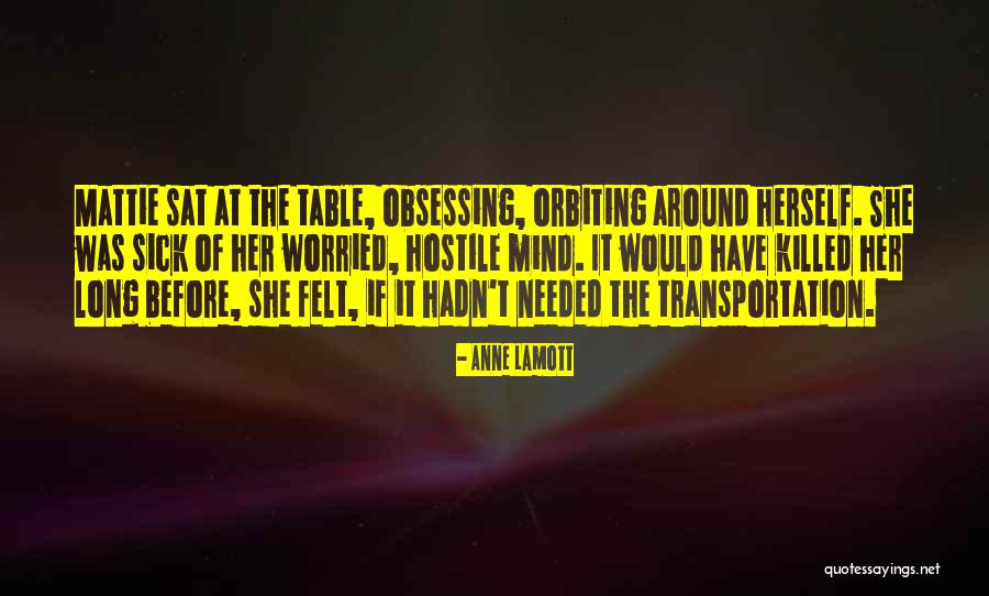 Felt Table Quotes By Anne Lamott Felt Table Quotes By Anne Lamott